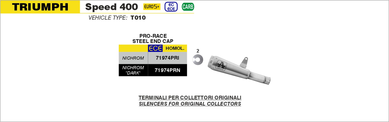 Arrow 71974PRI Nichrom Pro-Race Slip On